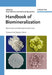 Handbook of Biomineralization: Biomimetic and Bioinspired Chemistry by Editor: Peter Behrens, Editor: Edmund B&auml;uerlein, Foreword by: Stephen Mann