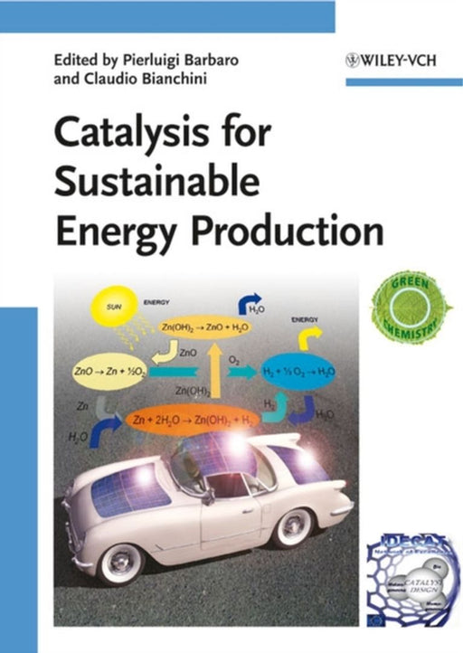 Catalysis For Sustainable Energy Production by Pierluigi Barbaro, Claudio Bianchini