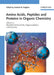 Amino Acids, Peptides and Proteins in Organic Chemistry, Volume 2, Modified Amino Acids, Organocatalysis and Enzymes,  by Series Editor: Andrew B. Hughes