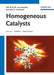 Homogeneous Catalysts: Activity - Stability - Deactivation