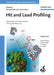 Hit and Lead Profiling: Identification and Optimization of Drug-like Molecules