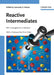 Reactive Intermediates: MS Investigations in Solution by Leonardo S. Santos