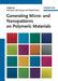Generating Micro- And Nanopatterns On Polymeric Materials by Arßnzazu Del Campo, Eduard Arzt