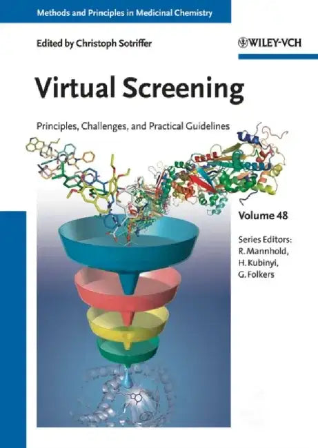 Virtual Screening: Principles, Challenges, and Practical Guidelines