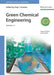 Handbook Of Green Chemistry - Green Chemical Engineering by Lapkin