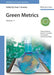 Green Metrics, Volume 11 by Series Editor: Paul T. Anastas, Volume Editor: David J. C. Constable, Volume Editor: Concepcion Jimenez Gonzales
