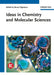 Ideas In Chemistry And Molecular Sciences: Advances in Synthetic Chemistry - Where Chemistry Meets Life by Bruno Pignataro