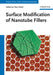 Surface Modification Of Nanotube Fillers by Vikas Mittal