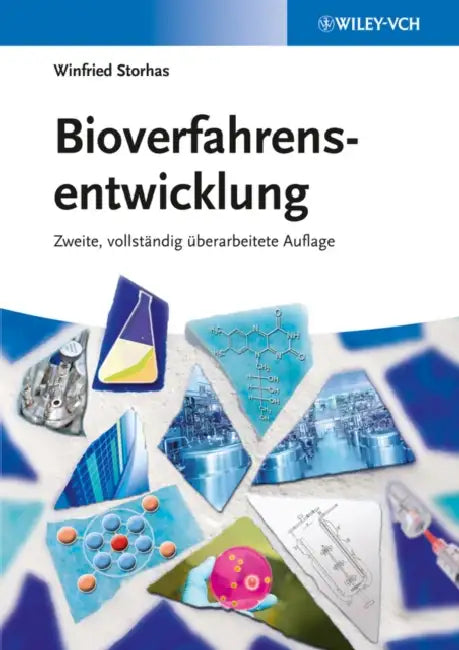 Bioverfahrensentwicklung by Winfried Storhas