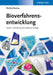Bioverfahrensentwicklung by Winfried Storhas