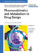 Pharmacokinetics and Metabolism in Drug Design, 3rd Edition