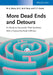 More Dead Ends and Detours: En Route to Successful Total Synthesis