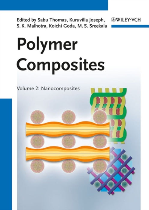 Polymer Composites: Nanocomposites by Sabu Thomas, Others