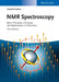NMR Spectroscopy: Basic Principles, Concepts and Applications in Chemistry, 3rd Edition by Harald G&uuml;nther