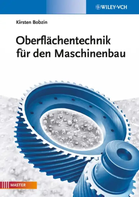 Oberflachentechnik fur den Maschinenbau by Kirsten Bobzin