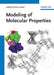Modeling Of Molecular Properties by Peter Comba