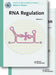 Rna Regulation by Robert A. Meyers