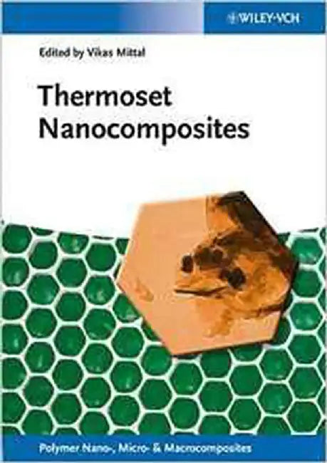 Thermoset Nanocomposites by Vikas Mittal
