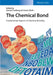 The Chemical Bond: Fundamental Aspects of Chemical Bonding by Editor: Gernot Frenking, Editor: Sason Shaik