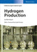 Hydrogen Production: By Electrolysis by Agata Godula-Jopek