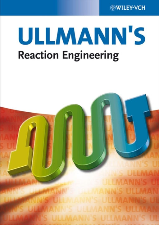 Ullmann'S Reaction Engineering by Wiley-VCH