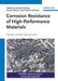 Corrosion Resistance Of High-Performance Materials: Titanium, Tantalum, Zirconium by Michael Schutze, Roman Bender, Karl-Gunther Schutze