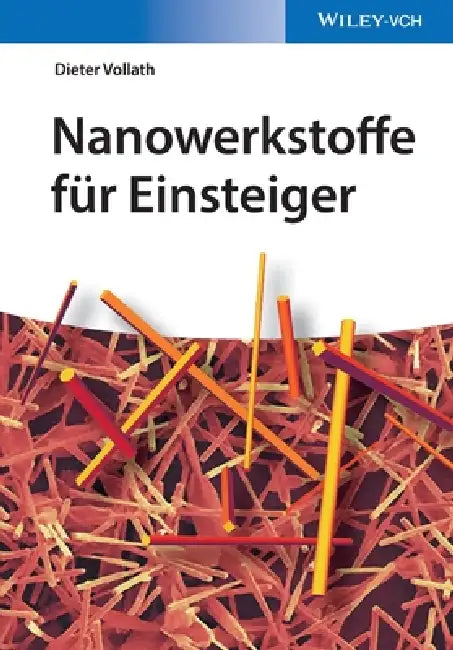 Nanowerkstoffe f r Einsteiger by Dieter Vollath