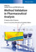 Method Validation in Pharmaceutical Analysis: A Guide to Best Practice by Joachim Ermer