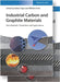 Industrial Carbon and Graphite Materials: Raw Materials, Production and Applications by Editor: Hubert J&auml;ger, Editor: Wilhelm Frohs