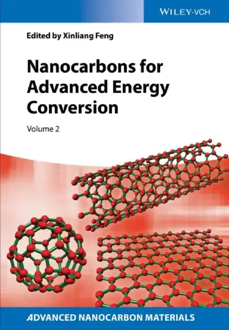 Nanocarbons for Advanced Energy Storage by Editor: Xinliang Feng