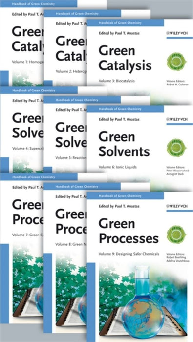 Handbook Of Green Chemistry by Paul T. Anastas