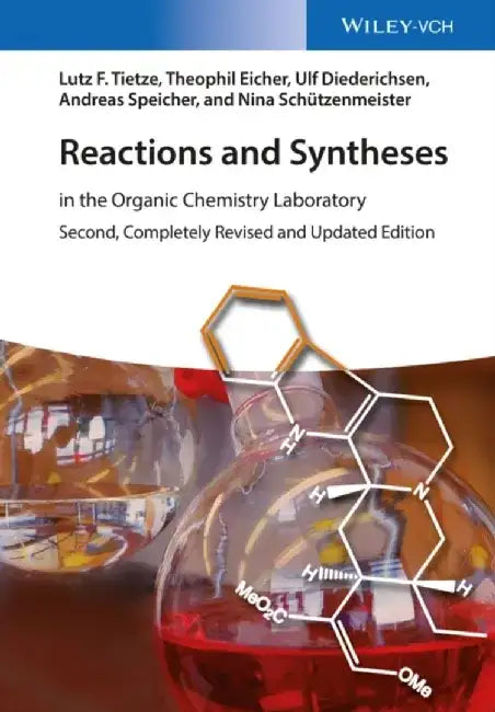Reactions and Syntheses: In the Organic Chemistry Laboratory, 2nd, Completely Revised and Updated Edition