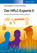 Der HPLC-Experte II by Stavros Kromidas