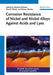 Corrosion Resistance of Nickel and Nickel Alloys Against Acids and Lyes by Editor: Michael Schutze, Editor: Raul B. Rebak, Editor: Roman Bender (DECHEMA e.V., Frankfurt, Germany)