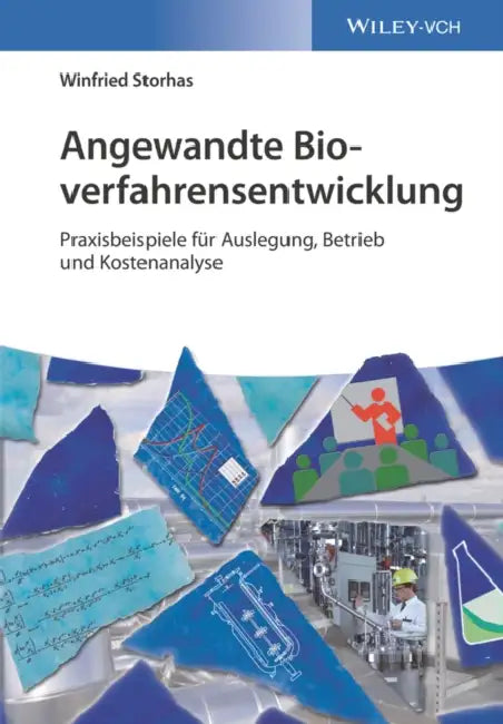 Angewandte Bioverfahrensentwicklung by Winfried Storhas