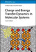 Charge and Energy Transfer Dynamics in Molecular Systems by Volkhard May