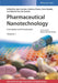Pharmaceutical Nanotechnology: Innovation and Production, 2 Volumes by Editor: Jean Cornier, Editor: Andrew Owen, Editor: Arno Kwade, Editor: Marcel Van de Voorde