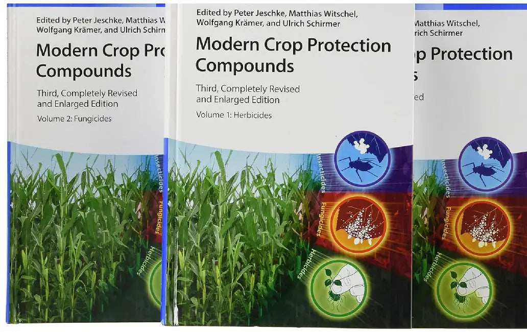 Modern Crop Protection Compounds  (3 Vols. Set) by Jeschke Witschel Krmer Schirmer