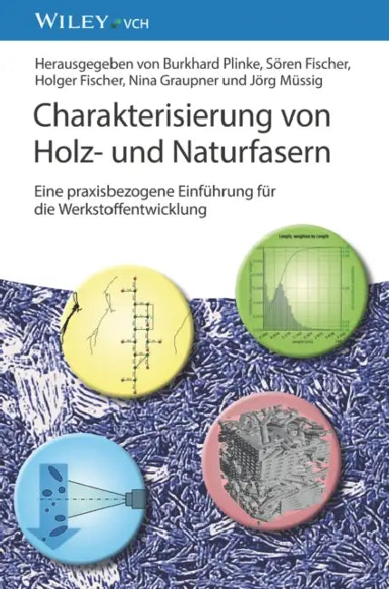 Charakterisierung von Holz- und Naturfasern by Burkhard Plinke