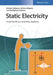 Static Electricity: Understanding, Controlling, Applying by Gunter Luttgens, Sylvia Luttgens, Wolfgang Schubert