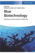 Blue Biotechnology - Production And Use Of Marine Molecules  (2 Vols. Set) by La Barre