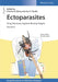 Ectoparasites: Drug Discovery Against Moving Targets by Editor: Charles Q. Meng, Editor: Ann E. Sluder, Series Editor: Paul M. Selzer (Intervet Innovation GmbH, Schwabenheim, Germany)