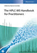 The HPLC-MS Handbook for Practitioners by Editor: Stavros Kromidas