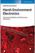 Harsh Environment Electronics- Interconnect Materials And Performance Assessment by Sharif