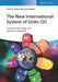 The New International System of Units (SI): Quantum Metrology and Quantum Standards by Ernst O. G&ouml;bel, Uwe Siegner
