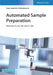Automated Sample Preparation: Methods for GC-MS and LC-MS by Hans-Joachim Hubschmann