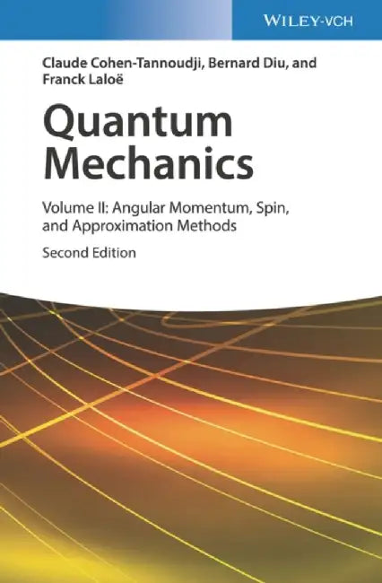 Quantum Mechanics by Claude Cohen-Tannoudji