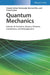 Quantum Mechanics, Volume 3: Fermions, Bosons, Photons, Correlations, and Entanglement by Claude Cohen-Tannoudji, Bernard Diu, Franck Lalo&euml, (University of Paris)