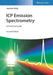 ICP Emission Spectrometry: A Practical Guide, 2nd Edition by Joachim N&ouml;lte
