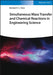 Simultaneous Mass Transfer and Chemical Reactions in Engineering Science by Bertram K. C. Chan